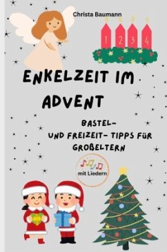 Enkelzeit im Advent Enkelzeit im Advent