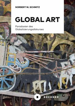 Global Art - Schmitz, Norbert M.