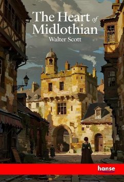 The Heart of Midlothian The Heart of Midlothian