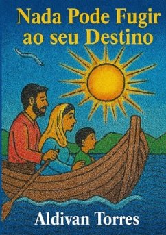 Nada Pode Fugir ao seu Destino
