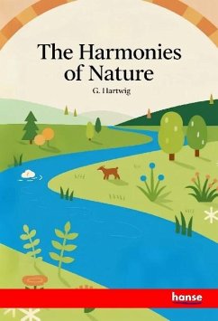 The Harmonies of Nature