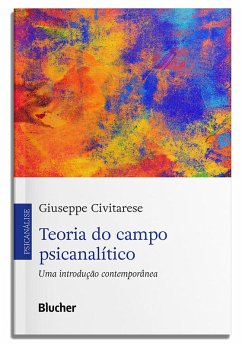 Teoria do campo psicanalítico (eBook, ePUB) - Civitarese, Giuseppe