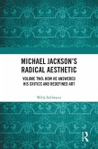Michael Jackson's Radical Aesthetic (eBook, ePUB)