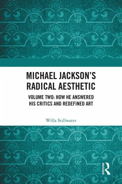 Michael Jackson's Radical Aesthetic (eBook, ePUB) - Stillwater, Willa
