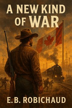 A New Kind of War (The Sovereign Plains Saga, #2) (eBook, ePUB) - Robichaud, Eb