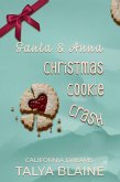 Santa and Anna Christmas Cookie Crash (California Dreams) (eBook, ePUB)