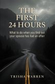 The First 24 Hours (eBook, ePUB)