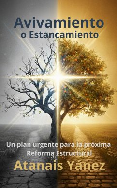 Cover AVIVAMIENTO o ESTANCAMIENTO: Dilema de la Iglesia Moderna (eBook, ePUB)