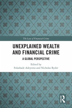 Unexplained Wealth and Financial Crime (eBook, PDF)