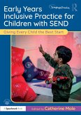 Early Years Inclusive Practice for Children with SEND (eBook, ePUB)