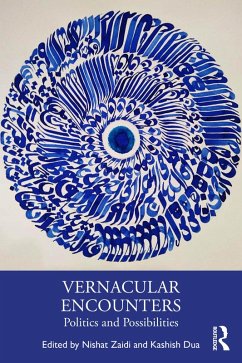 Vernacular Encounters (eBook, ePUB) Vernacular Encounters (eBook, ePUB)