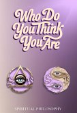 Who Do You Think You Are (eBook, ePUB)