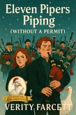 Eleven Pipers Piping (Without a Permit) (eBook, ePUB)