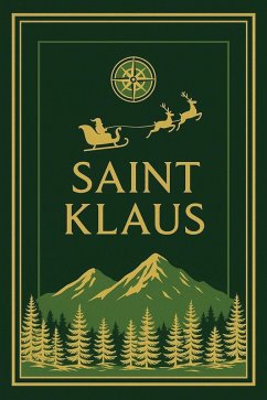 Saint Klaus (eBook, ePUB) - Aurwyn, Elrik