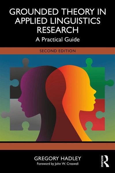 Grounded Theory in Applied Linguistics Research (eBook, ePUB) Grounded Theory in Applied Linguistics Research (eBook, ePUB)