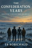The Confederation Years (The Sovereign Plains Saga, #5) (eBook, ePUB)