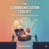 The Communication Toolkit: Master the... - Bild 1