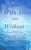 Now With You, Now Without (eBook, ePUB)