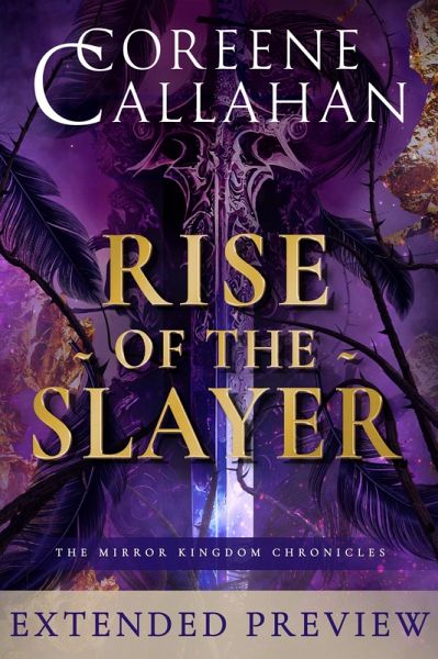 Rise of the Slayer: Preview (The Mirror Kingdom) (eBook, ePUB) Rise of the Slayer: Preview (The Mirror Kingdom) (eBook, ePUB)