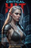 Critical Hit: An Erotic LitRPG Collection (eBook, ePUB)