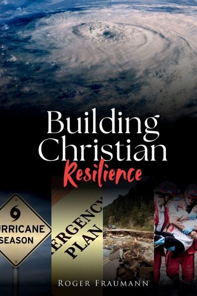 Building Christian Resilience Building Christian Resilience