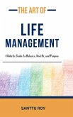 The Art of Life Management