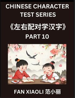 Cover Chinese Character Test Series (Part 10)- Master Simplified Chinese Characters Through Engaging Left-Right Column Puzzles, Perfect for Children, Families, and HSK Learners at All Levels