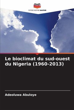 Cover Le bioclimat du sud-ouest du Nigeria (1960-2013)