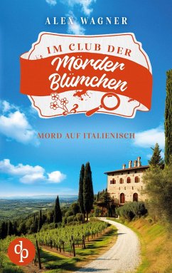 Cover Mord auf Italienisch   Ein gemütlicher Cosy-Krimi