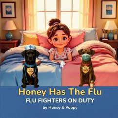 Cover Honey Has the Flu