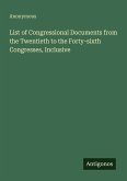 List of Congressional Documents from the Twentieth to the Forty-sixth Congresses, Inclusive