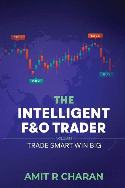 The Intelligent Futures and Options Trader The Intelligent Futures and Options Trader
