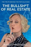 The Bullsh*t Of Real Estate The Bullsh*t Of Real Estate