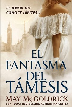 El Fantasma del Támesis - Mcgoldrick, May; Coffey, Jan El Fantasma del Támesis - Mcgoldrick, May; Coffey, Jan
