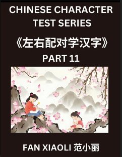 Cover Chinese Character Test Series (Part 11)- Discover Simplified Chinese Characters with Fun Left-Right Column Puzzles, Great for Kids, Families, and HSK Students from Novice to Proficient