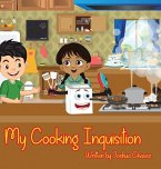 My Cooking Inquisition