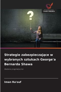 Cover Strategie zabezpieczaj¿ce w wybranych sztukach George'a Bernarda Shawa