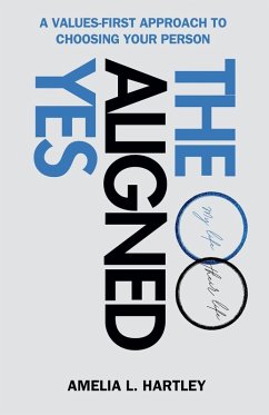 The Aligned Yes - Hartley, Amelia L.