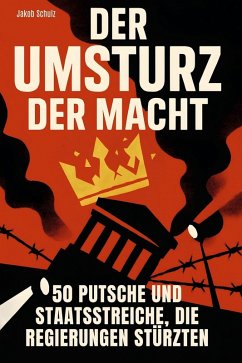Der Umsturz der Macht - Schulz, Jakob Der Umsturz der Macht - Schulz, Jakob