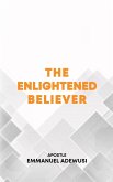 The Enlightened Believer