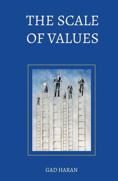 The Scale of Values - Haran, Gad The Scale of Values - Haran, Gad