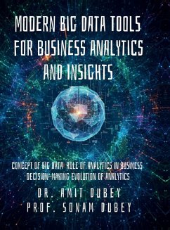 Cover Modern Big Data Tools for Business Analytics and Insights