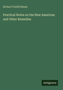 Cover Practical Notes on the New American and Other Remedies