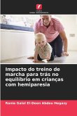 Impacto do treino de marcha para trás no equilíbrio em crianças com hemiparesia