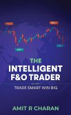 The Intelligent Futures and Options Trader
