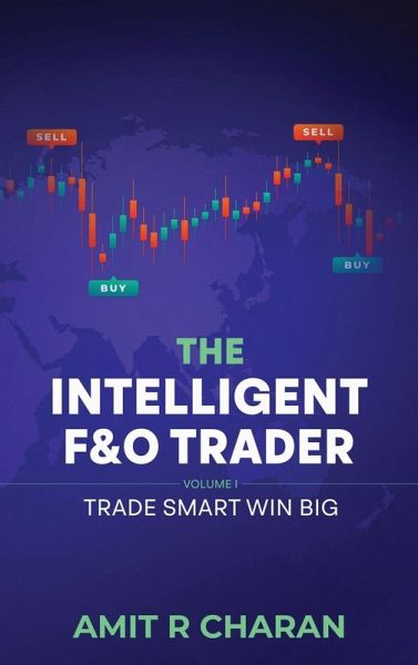 The Intelligent Futures and Options Trader The Intelligent Futures and Options Trader