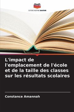 Cover L'impact de l'emplacement de l'école et de la taille des classes sur les résultats scolaires