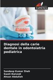 Diagnosi della carie dentale in odontoiatria pediatrica