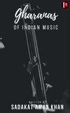 Gharanas of Indian Music
