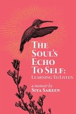 The Soul's Echo To Self